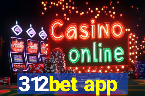 312bet app